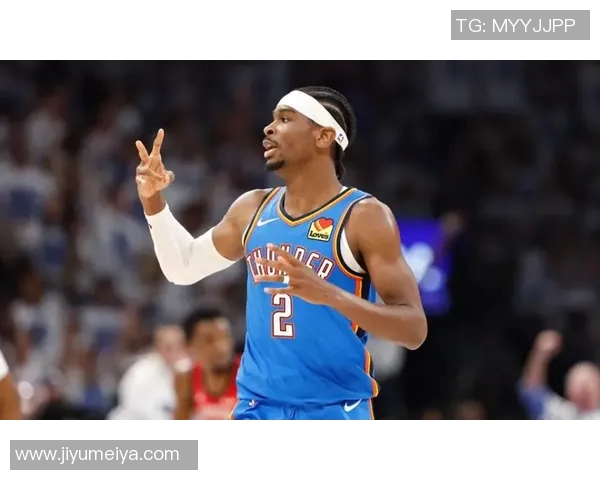 谢伊吉尔杰斯亚历山大如何引领球队走向胜利与辉煌的未来